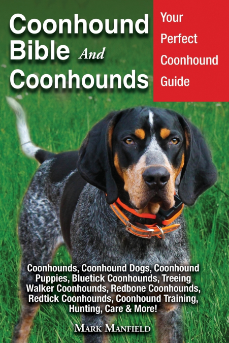 Coonhound Bible And Coonhounds