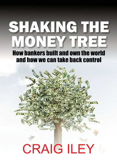 SHAKING THE MONEY TREE