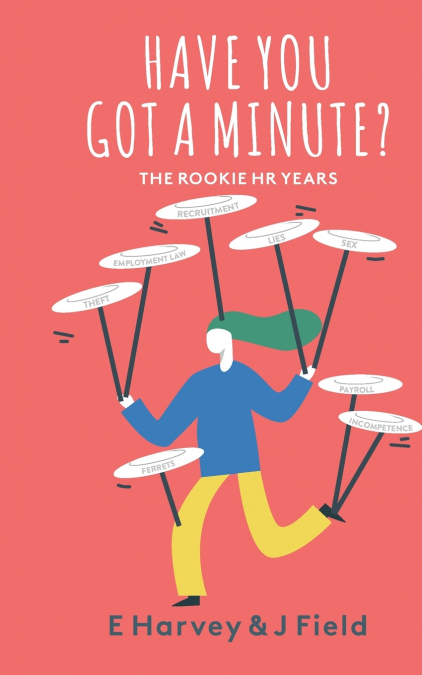 HAVE YOU GOT A MINUTE?
