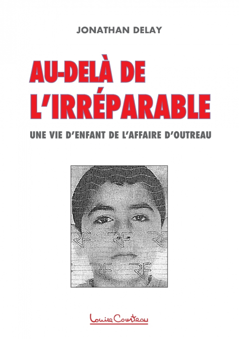 Au-delà de l’irréparable