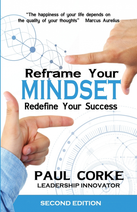 Reframe Your Mindset