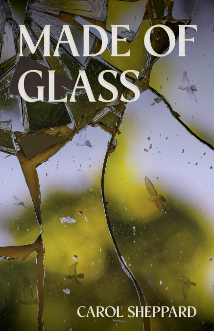 Made of Glass