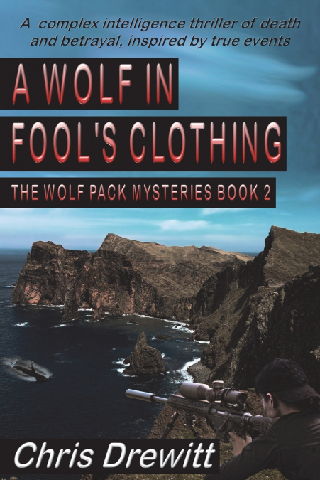 A Wolf In Fool’s Clothing