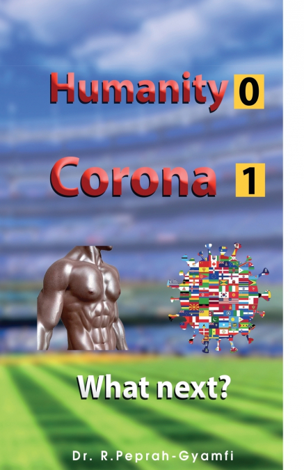 HUMANITY 0   CORONA 1