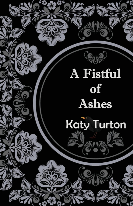 A Fistful of Ashes