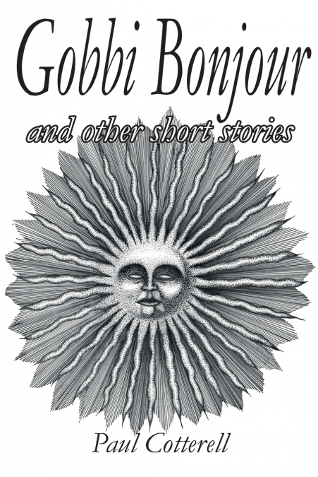 Gobbi Bonjour and Other Short Stories