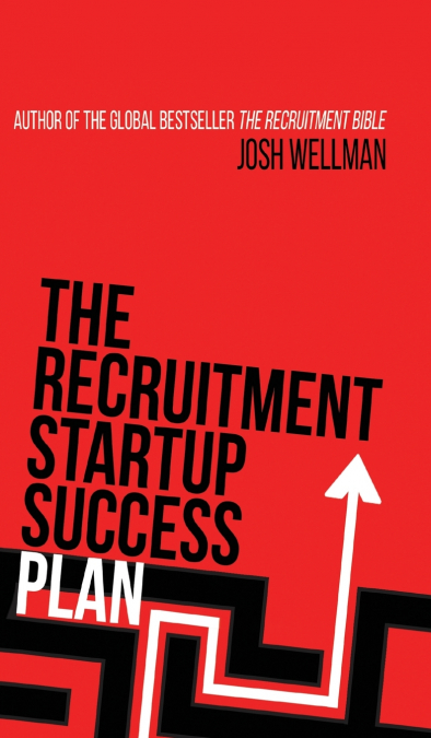 The Recruitment Startup Success Plan