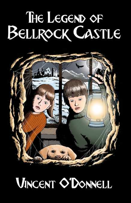 The Legend of Bellrock Castle