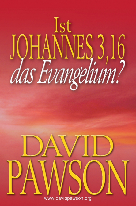 IST JOHANNES 3,16 DAS EVANGELIUM?