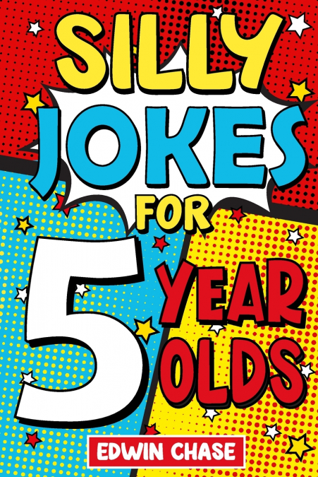 Silly Jokes For 5 Year Olds