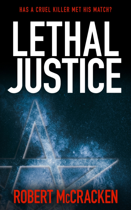 LETHAL JUSTICE