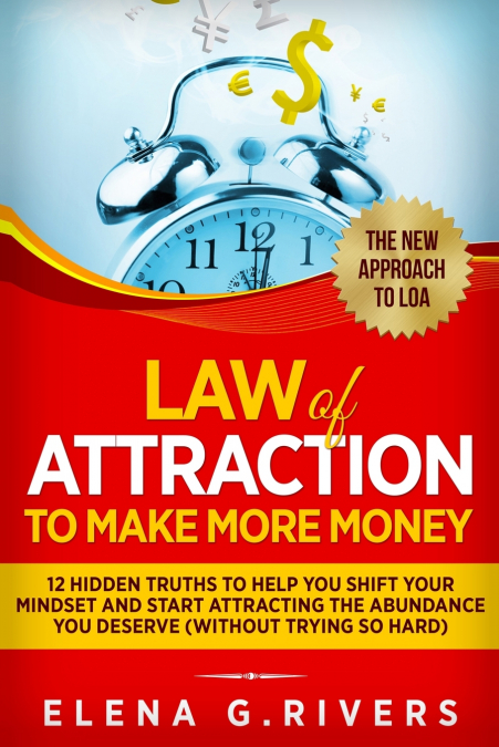 Law Of Attraction to Make More Money