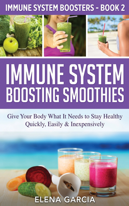 Immune System Boosting  Smoothies