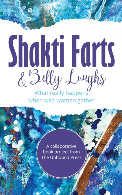 Shakti Farts & Belly Laughs