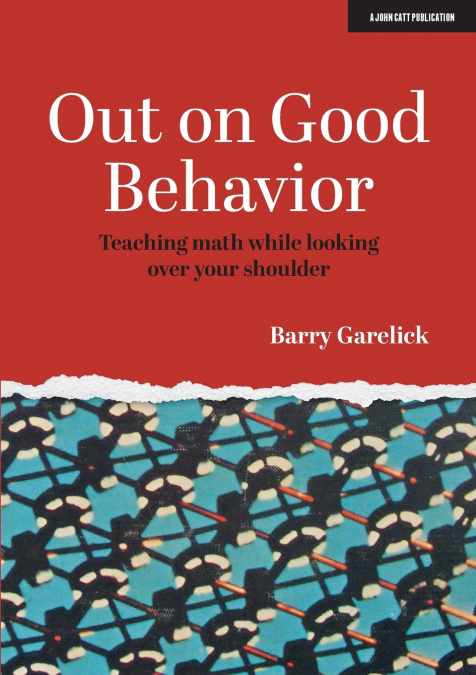 Out On Good Behaviour