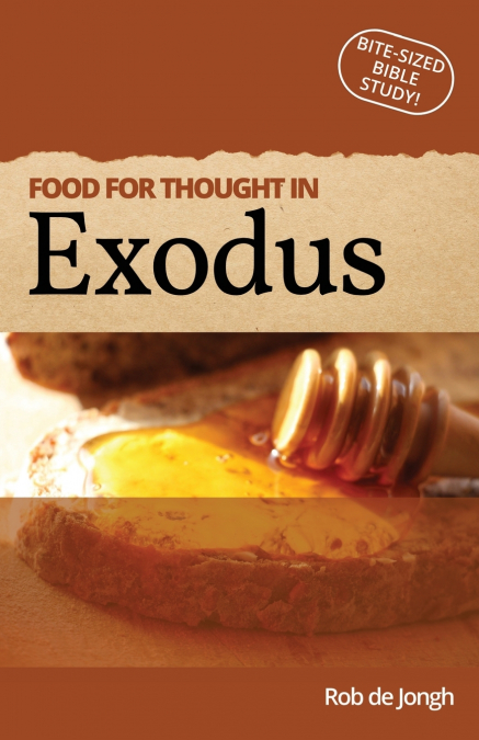 Food for thought in Exodus