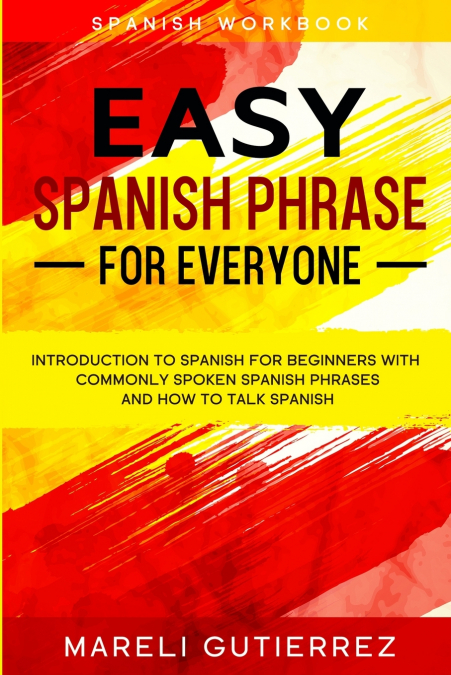 Easy Spanish Phrase