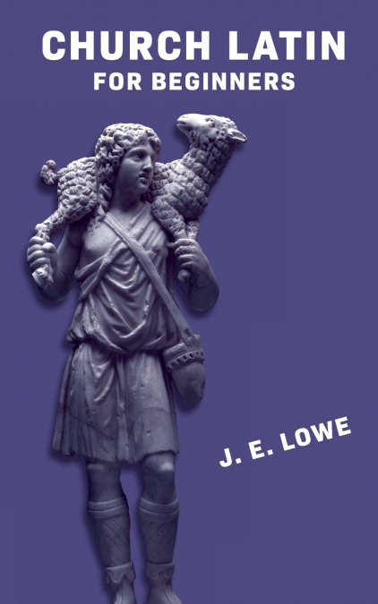 Church Latin for Beginners [with Answer Key]