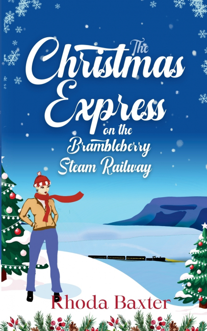 The Christmas Express on the Brambleberry Steam Railway