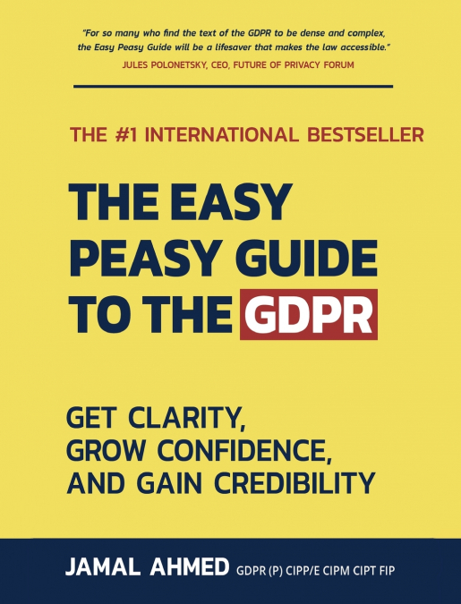 The Easy Peasy Guide to the GDPR