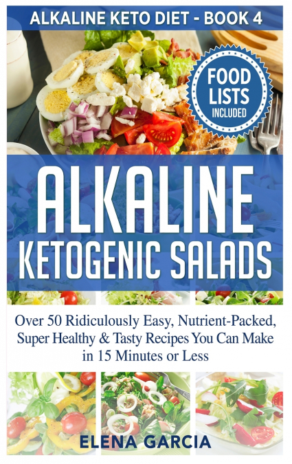 Alkaline Ketogenic Salads