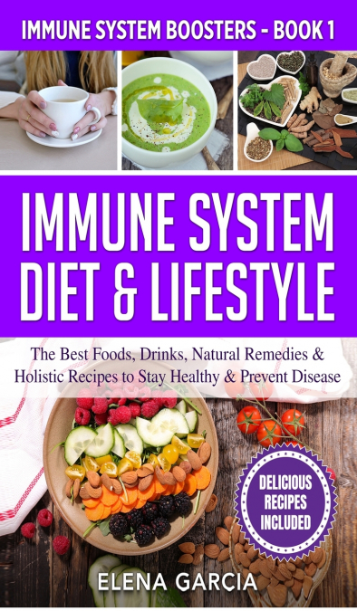 Immune System Diet & Lifestyle