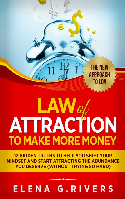 Law Of Attraction to Make More Money