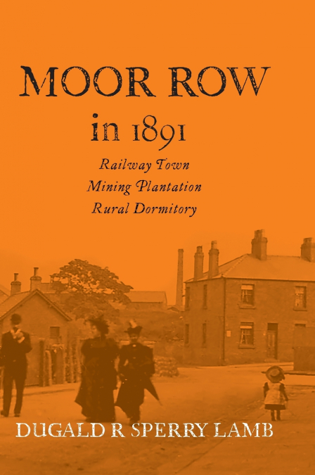 Moor Row in 1891