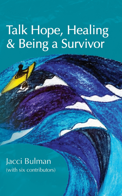 Talk Hope, Healing & Being a Survivor