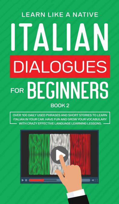 Italian Dialogues for Beginners Book 2