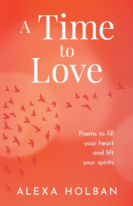 A Time to Love
