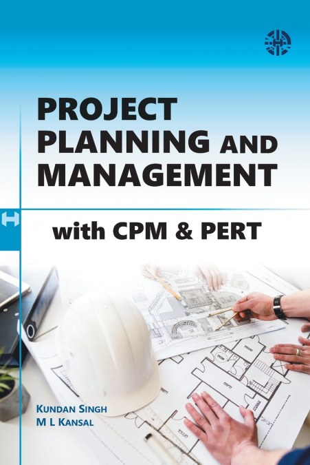 Project Planning and Management with CPM & PERT