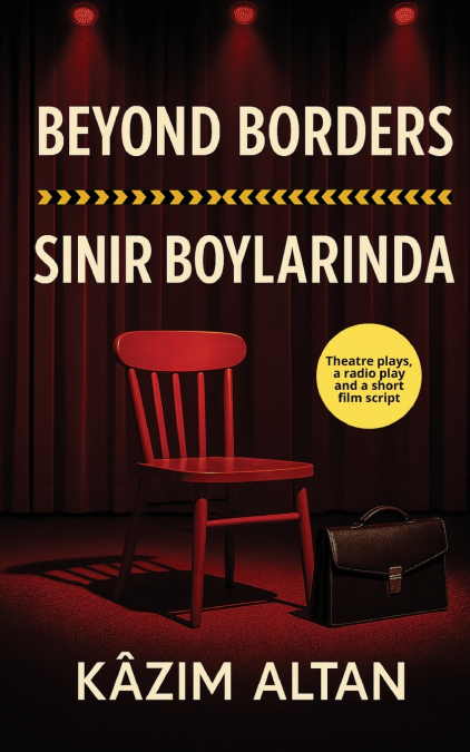 BEYOND BORDERS - SINIR BOYLARINDA