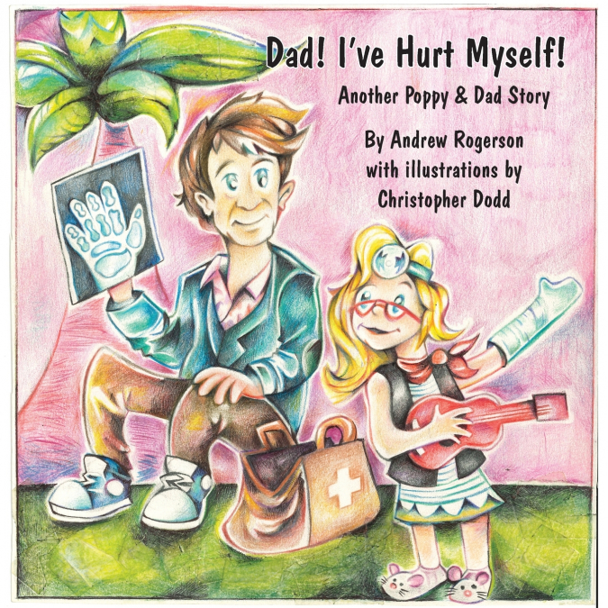 Dad I’ve Hurt Myself