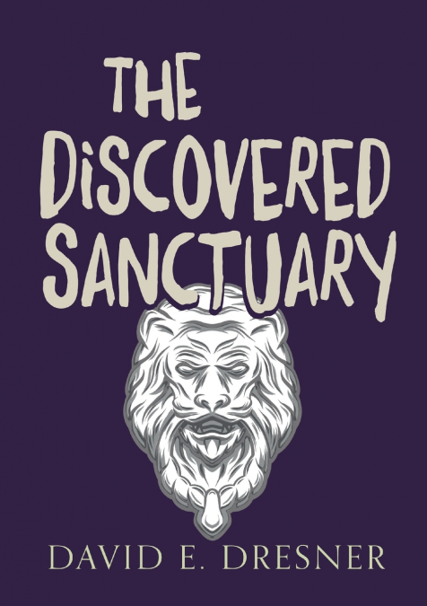 The Discovered Sanctuary