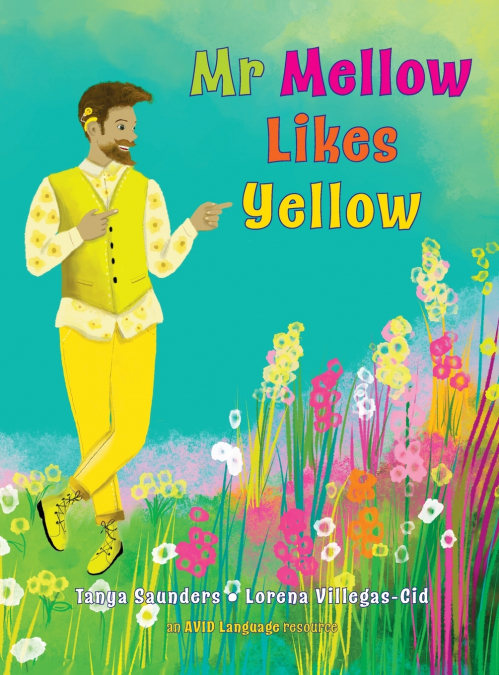 Mr Mellow Likes Yellow