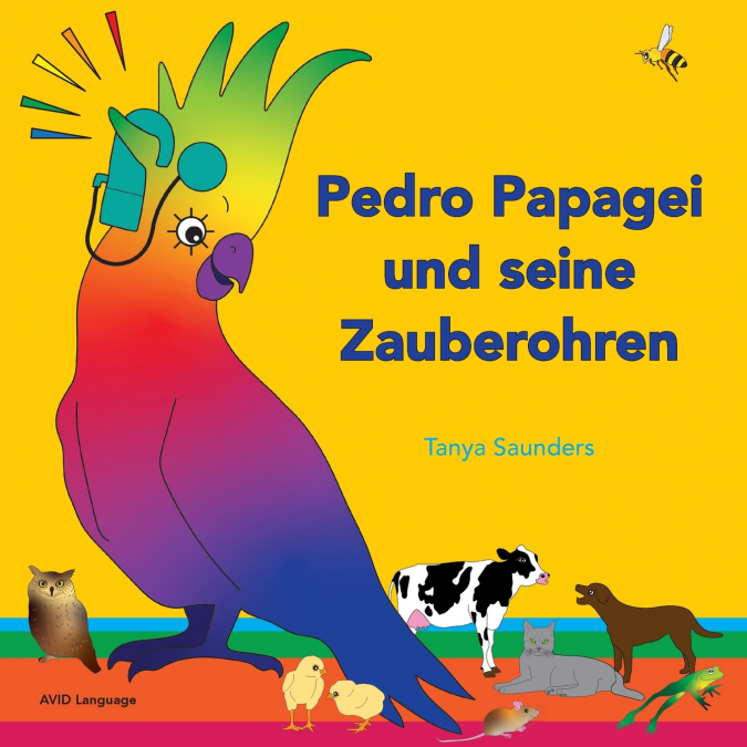 Pedro Papagei und seine Zauberohren