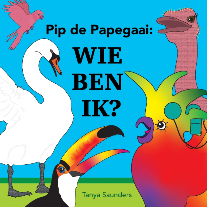 Pip de Papegaai Wie ben ik?