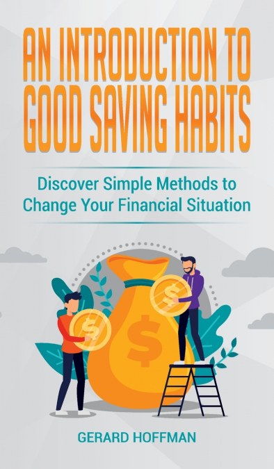 An Introduction to Good Saving Habits