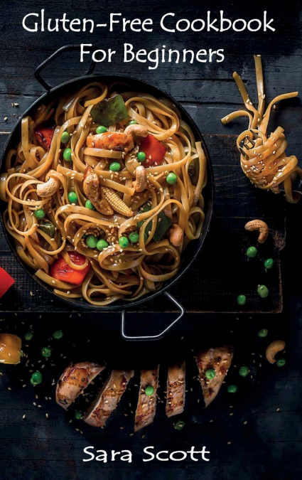 GLUTEN-FREE COOKBOOK FOR BEGINNERS