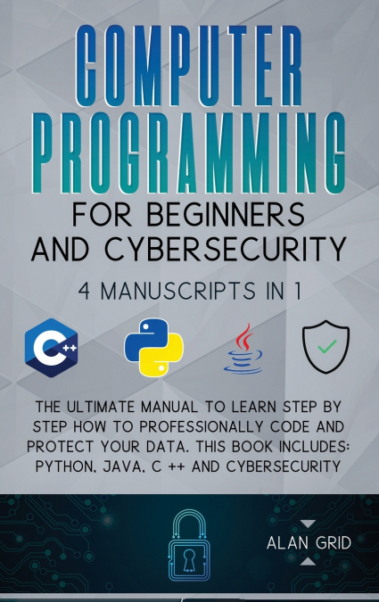Computer Programming for Beginners and Cybersecurity