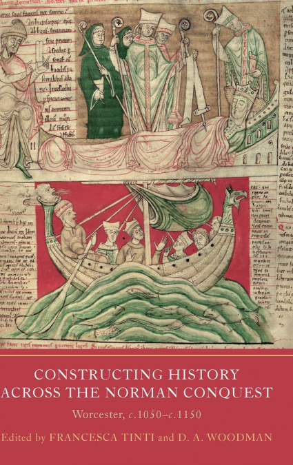 Constructing History Across the Norman Conquest