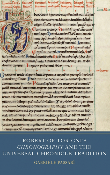 Robert of Torigni’s Chronography and the Universal Chronicle Tradition