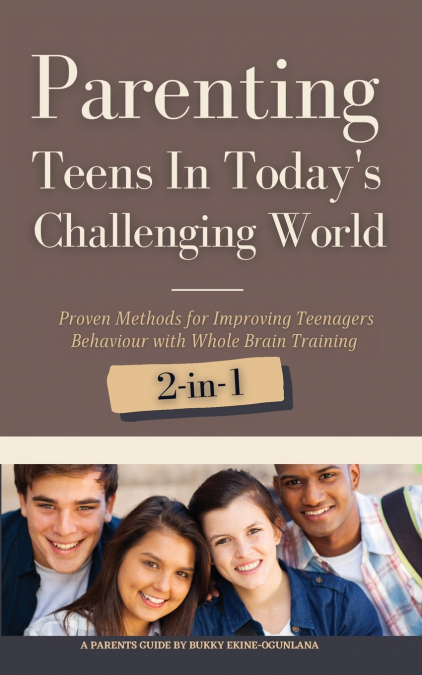 Parenting Teens in Today’s Challenging World 2-in-1 Bundle