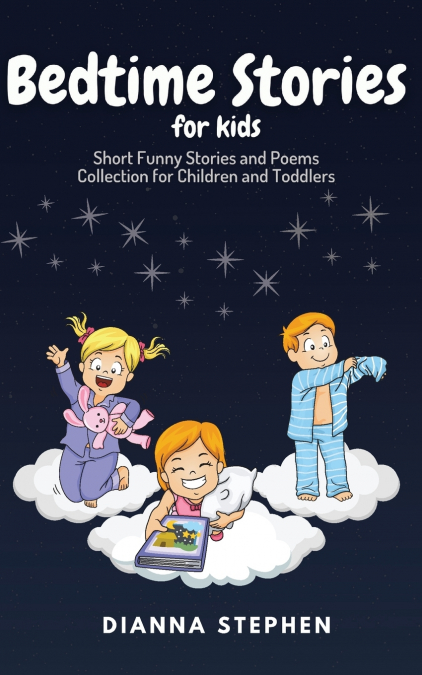 Bedtime Stories for Kids