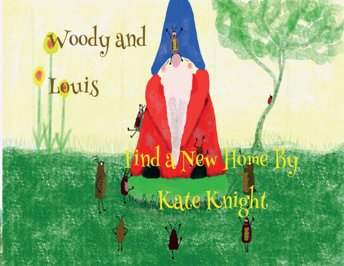 Woody and Louis Find a New Home