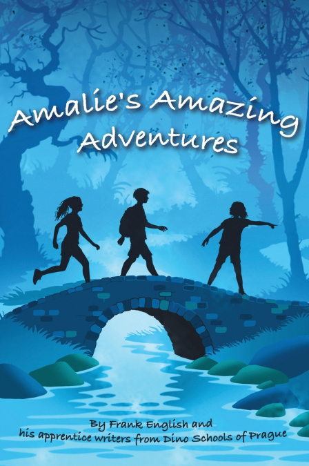 Amalie’s Amazing Adventures