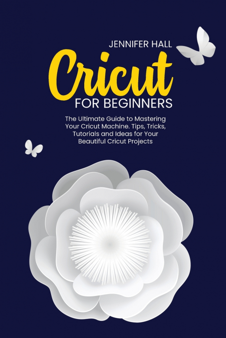 CRICUT FOR BEGINNERS