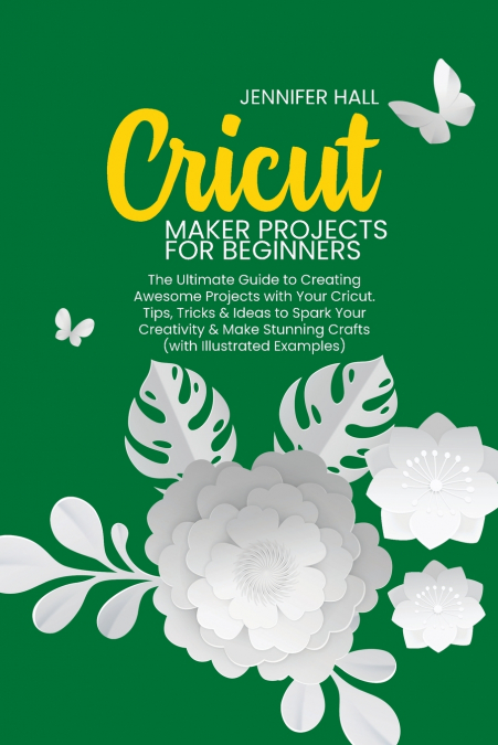 CRICUT MAKER PROJECTS FOR BEGINNERS