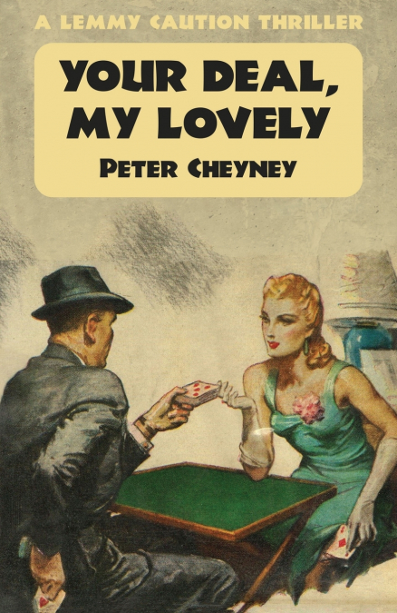Your Deal My Lovely
